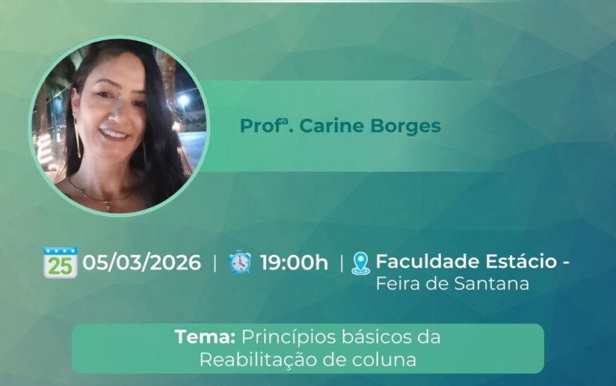 Oficina de Aprendizagem de Fisioterapia abordará reabilitação de coluna em Feira de Santana